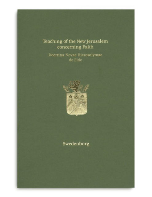 Cover for Emanuel Swedenborg · Teaching of the New Jerusalem concerning Faith | Doctrina Novae Hierosolymae de Fide (Hardcover Book) (2019)