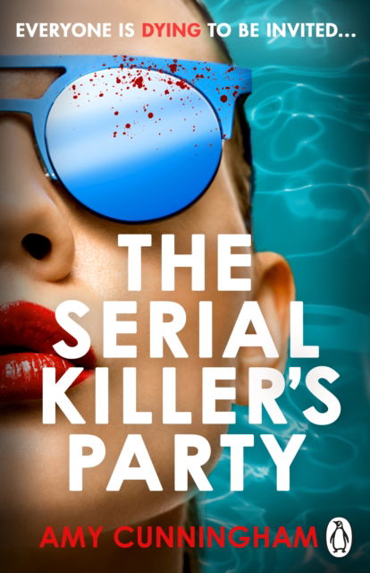 Cover for Amy Cunningham · The Serial Killer's Party (Paperback Book) (2025)