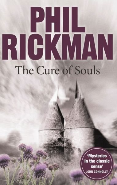 Cover for Phil Rickman · The Cure of Souls - Merrily Watkins Series (Paperback Bog) [Main edition] (2011)