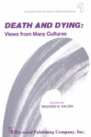 Cover for Richard Kalish · Death and Dying : Views from Many Cultures (Paperback Book) (1980)