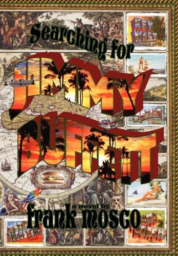 Cover for Frank Mosco · Searching for Jimmy Buffett (Hardcover Book) (2011)