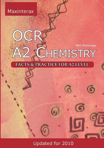 Cover for Max William Parsonage · Ocr A2 Chemistry: Facts and Practice for A2 Level (Paperback Book) (2009)