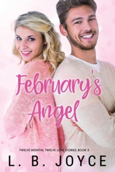 Cover for L B Joyce · February's Angel (Paperback Book) (2018)