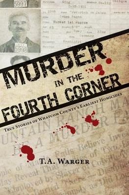 Cover for Todd A Warger · Murder in the Fourth Corner (Taschenbuch) (2014)