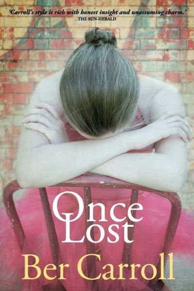 Cover for Ber Carroll · Once Lost (Pocketbok) (2015)