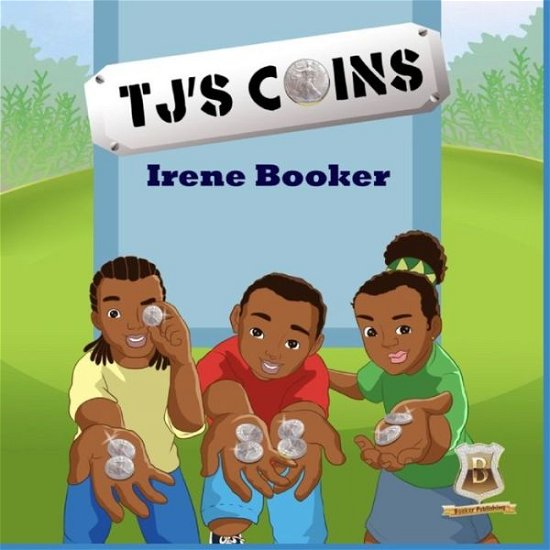 Cover for Irene Booker · TJ's Coins (Paperback Book) (2019)