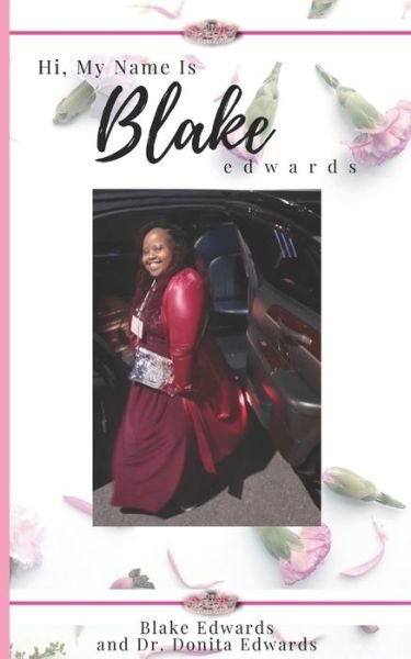 Cover for Donita Edwards · My Name is Blake Edwards (Paperback Book) (2020)