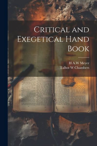 Cover for Talbot W. Chambers · Critical and Exegetical Hand Book (Book) (2023)