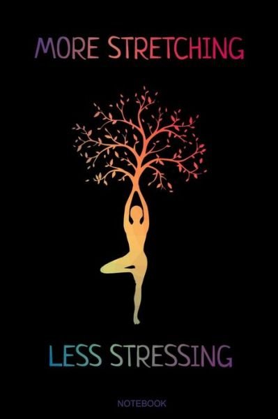 Cover for Yoga Books · More Stretching Less Stressing (Pocketbok) (2019)
