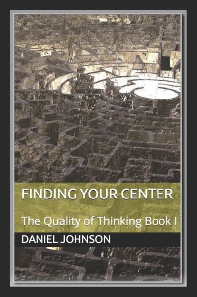 Cover for Suli Daniel David Johnson · Finding Your Center (Taschenbuch) (2019)