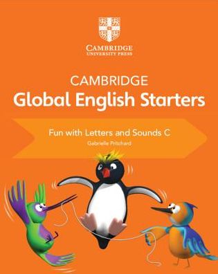 Cover for Gabrielle Pritchard · Cambridge Global English Starters Fun with Letters and Sounds C - Cambridge Global English Starters (Paperback Book) (2018)