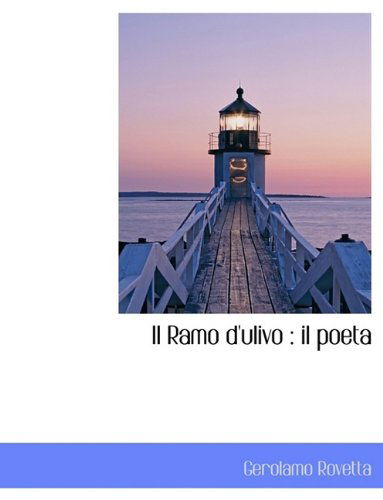 Cover for Gerolamo Rovetta · Il Ramo D'ulivo: Il Poeta (Paperback Book) (2009)