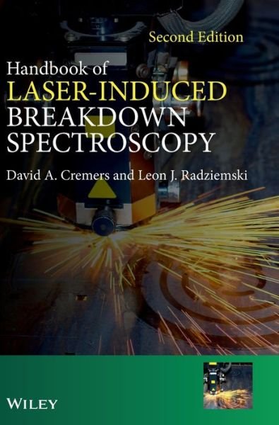 Cremers, David A. (Applied Research Associates Inc., Albuquerque, NM) · Handbook of Laser-Induced Breakdown Spectroscopy (Gebundenes Buch) (2013)
