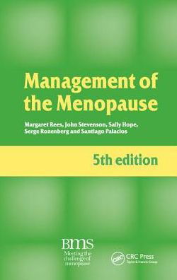 Management of the Menopause, 5th edition - Rees, Margaret (John Radcliffe Hospital Women's Center, Oxford, UK) - Bøger - Taylor & Francis Ltd - 9781138455122 - 11. juli 2017