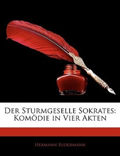 Cover for Sudermann · Der Sturmgeselle Sokrates: Ko (Book)