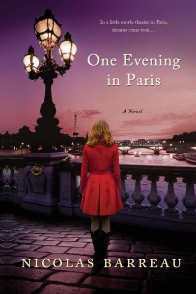 Cover for Nicolas Barreau · One Evening in Paris: A Novel (Paperback Book) (2014)