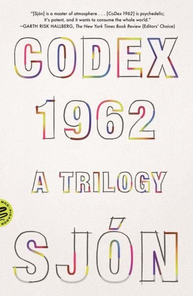 Cover for Sjon · CoDex 1962: A Trilogy (Paperback Book) (2019)