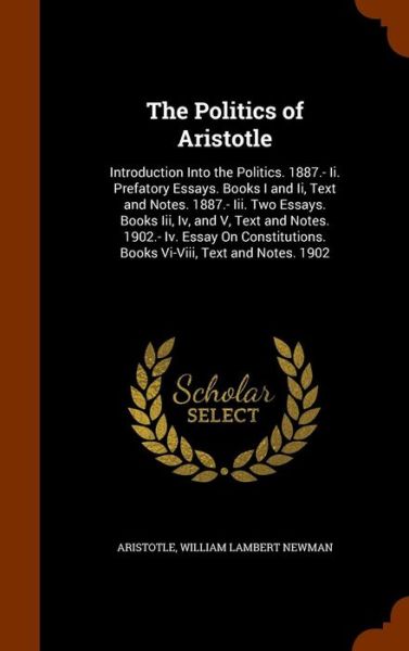 Cover for Aristotle · The Politics of Aristotle (Hardcover Book) (2015)