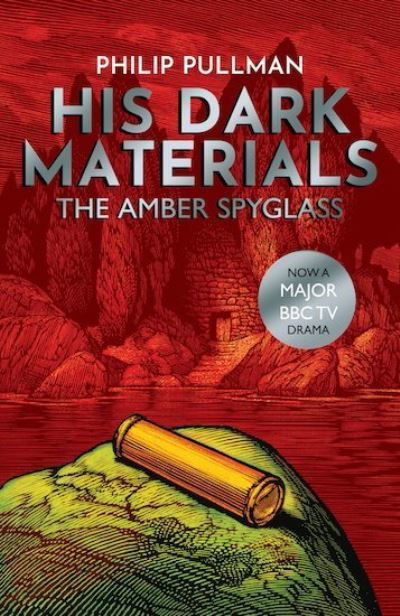 The Amber Spyglass - His Dark Materials - Philip Pullman - Books - Scholastic - 9781407186122 - October 19, 2017