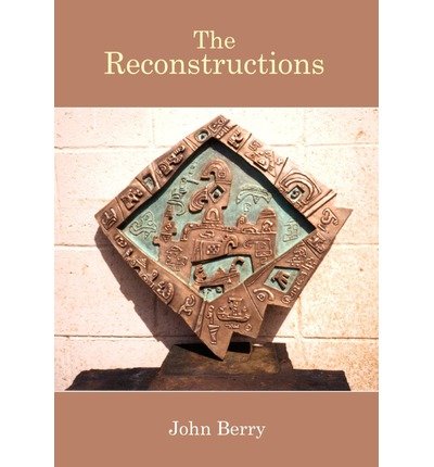 Cover for John Berry · The Reconstructions (Hardcover Book) (2003)