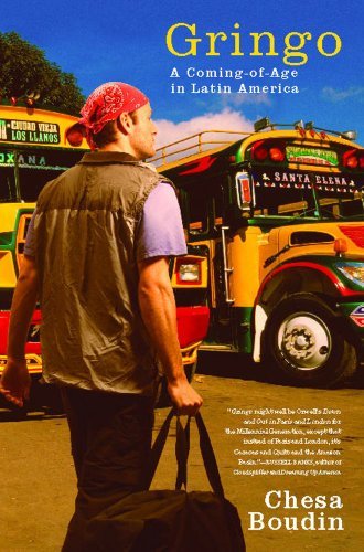 Cover for Chesa Boudin · Gringo: a Coming of Age in Latin America (Pocketbok) (2013)