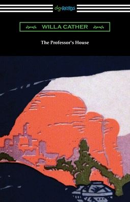 Cover for Willa Cather · The Professor's House (Paperback Bog) (2021)