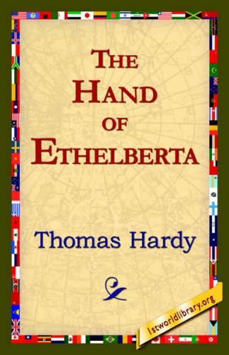 Cover for Thomas Hardy · The Hand of Ethelberta (Hardcover Book) (2006)