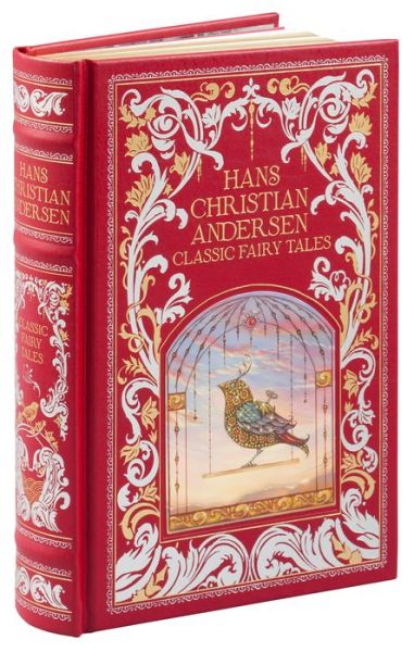 Cover for Hans Christian Andersen · Hans Christian Andersen (Barnes &amp; Noble Collectible Classics: Omnibus Edition): Classic Fairy Tales - Barnes &amp; Noble Leatherbound Classic Collection (Leather Book) [New edition] (2015)