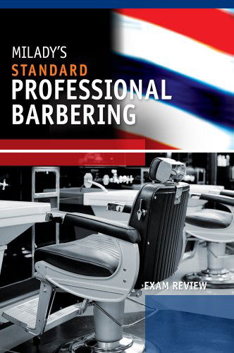 Cover for Milady · Exam Review for Milady Standard Professional Barbering (Paperback Book) [5th edition] (2010)