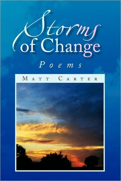 Cover for Matt Carter · Storms of Change: Poems (Pocketbok) (2008)