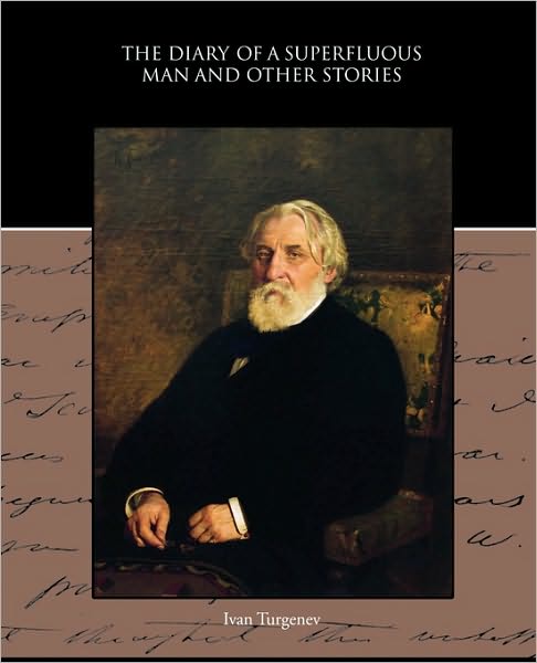 Cover for Ivan Turgenev · The Diary of a Superfluous Man and Other Stories (Paperback Bog) (2010)