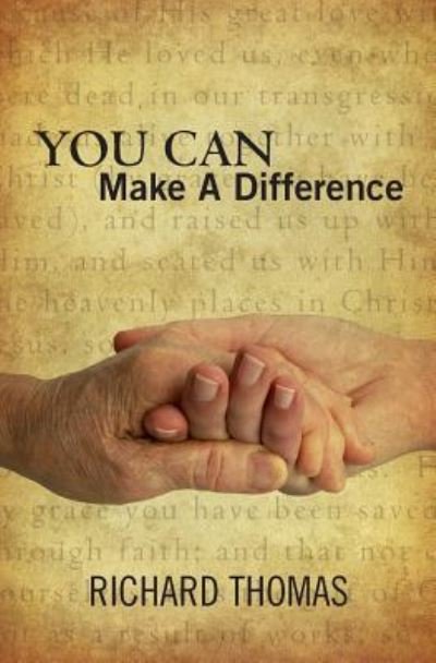 Cover for Richard Thomas · You Can Make A Difference (Paperback Book) (2009)