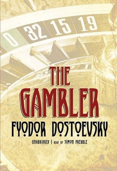 Cover for Fyodor Dostoevsky · The Gambler (CD) (2010)