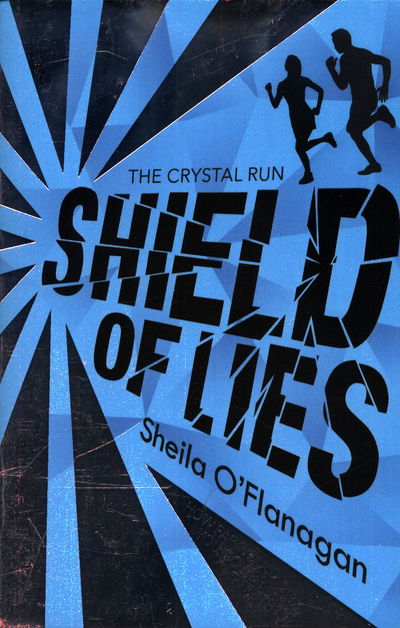 Cover for Sheila O'Flanagan · Crystal Run: Shield of Lies: Book 2 - Crystal Run (Pocketbok) (2018)