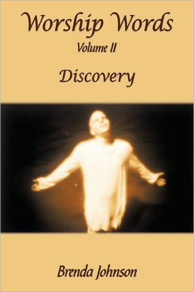 Cover for Brenda Johnson · Worship Words: Volume Ii: Discovery (Paperback Book) (2009)