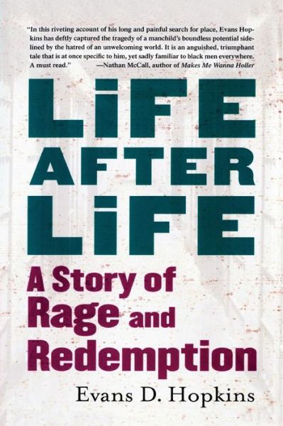 Cover for Evans D. Hopkins · Life After Life: a Story of Rage and Redemption (Taschenbuch) [Reprint edition] (2014)