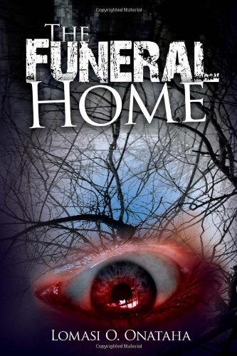 Cover for Lomasi O. Onataha · The Funeral Home (Hardcover Book) (2010)