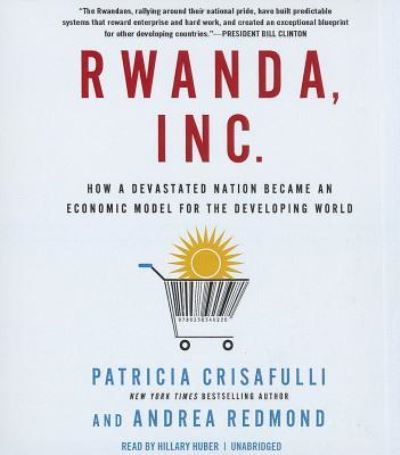 Cover for Patricia Crisafulli · Rwanda, Inc. (CD) (2013)