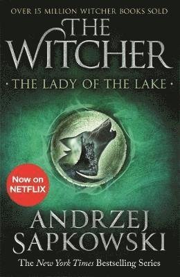 Cover for Andrzej Sapkowski · The Lady of the Lake: Witcher 5 – Now a major Netflix show - The Witcher (Paperback Book) (2020)