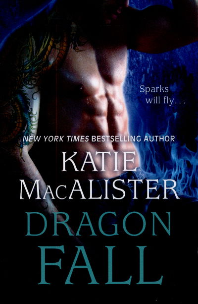 Cover for Katie MacAlister · Dragon Fall (Dragon Fall Book One) - Dragon Fall (Paperback Book) (2015)