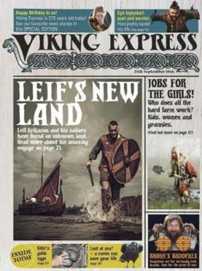 The Viking Express - Newspapers from History - Andrew Langley - Books - Capstone Global Library Ltd - 9781474742122 - September 6, 2018