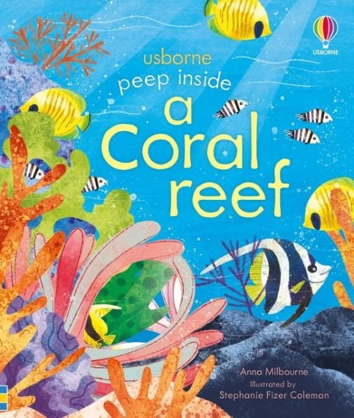 Cover for Anna Milbourne · Peep inside a Coral Reef - Peep Inside (Board book) (2021)
