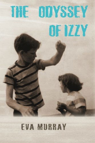 Cover for Eva Murray · The Odyssey of Izzy (Paperback Book) (2013)