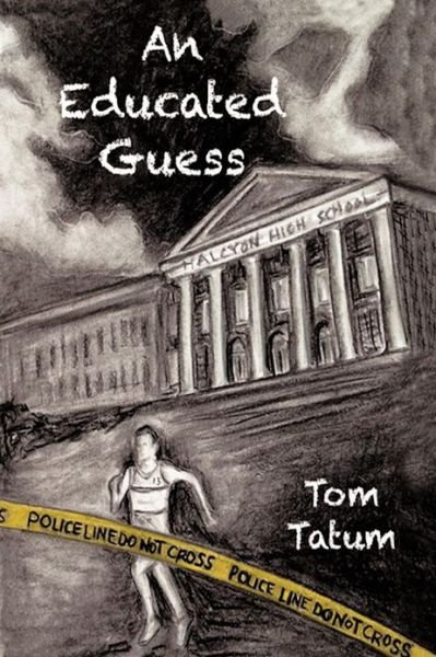 Cover for Tom Tatum · An Educated Guess (Paperback Book) (2012)