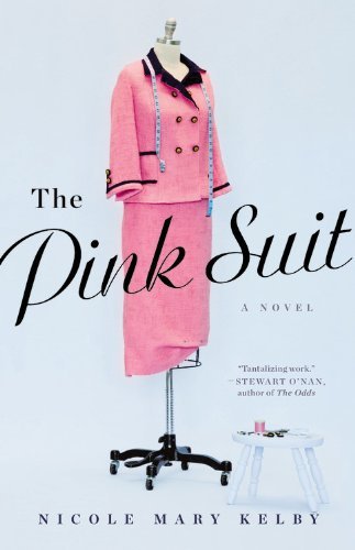 Cover for Nicole Mary Kelby · The Pink Suit: a Novel (Lydbok (CD)) [Library, Unabridged Library edition] (2014)