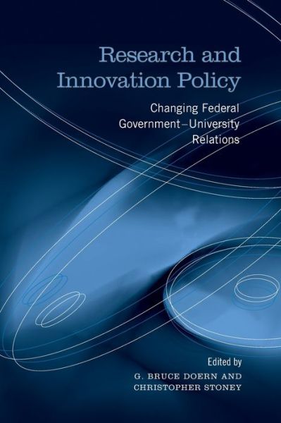 Cover for Research and Innovation Policy: Changing Federal Government - University Relations (Paperback Book) (2020)