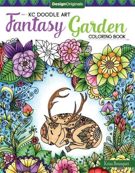Cover for Krisa Bousquet · KC Doodle Art Fantasy Garden Coloring Book - KC Doodle Art (Paperback Bog) (2016)