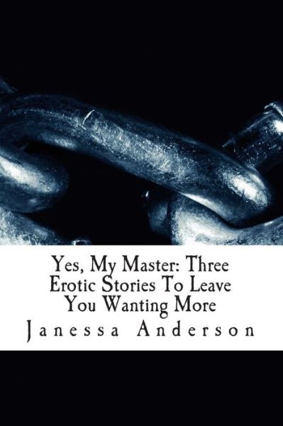 Cover for Janessa Anderson · Yes, My Master (Pocketbok) (2014)