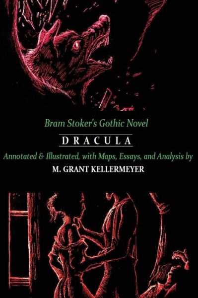 Cover for Bram Stoker · Bram Stoker's Dracula: Annotated and Illustrated, with Maps, Essays, and Analysis (Paperback Book) (2014)