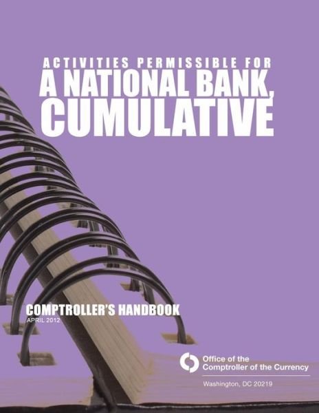 Cover for Comptroller of the Currency Comptr · Activities Permissible for a National Bank, Cumulative (Paperback Book) (2014)